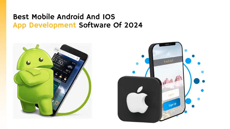 Android And IOS App Development